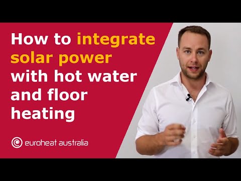 How to integrate solar power with hot water and floor heating