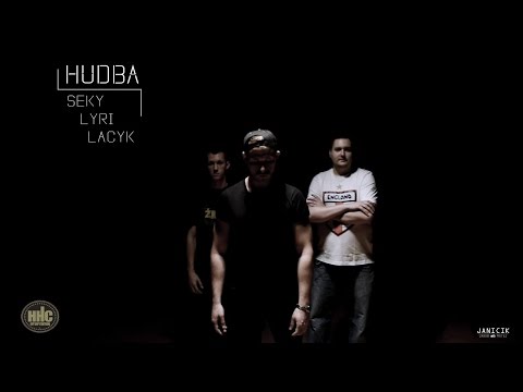 SEKY | LYRI | LACYK - HUDBA / OFFICIAL VIDEO