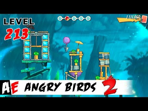 Angry Birds 2 LEVEL 213 / Злые птицы 2 УРОВЕНЬ 213