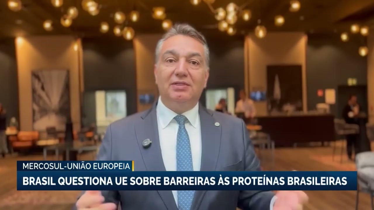 Mercosul-União Europeia: Brasil questiona barreiras às proteínas brasileiras