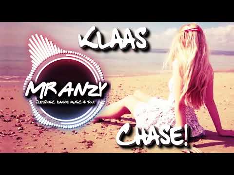 Klaas - Chase (Best Electro House) Mr Anzy
