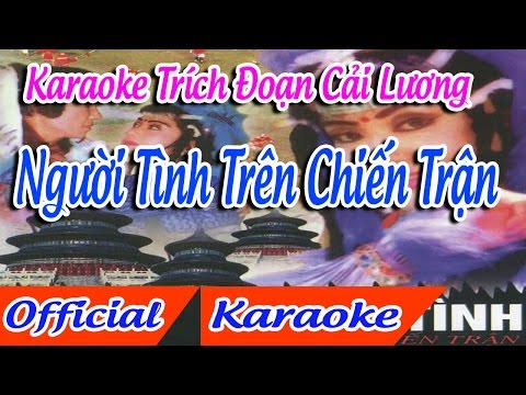 Trích Đoạn Người Tình Trên Chiến Trận karaoke | tân cổ trích đoạn Karaoke Beat