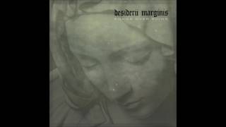 Desiderii Marginis - Ephemeral