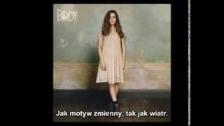 Birdy   Young Blood lyrics napisy pl