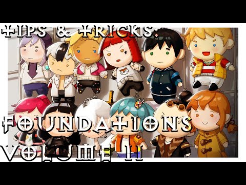Troubleshooter: Abandoned Children | Tips & Tricks: Foundations Vol II