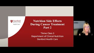 Nutrition Side Effects During Cancer Treatment, part 2 of 2