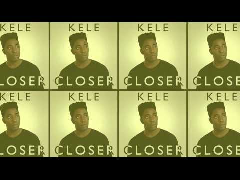 KELE - Closer (Fred V & Grafix Remix)