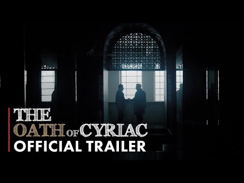TRAILER -  THE OATH OF CYRIAC  - (English Version)