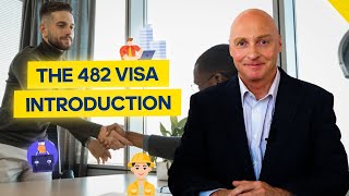 The Australian 482 Work Visa. An introduction to the basic requirements.