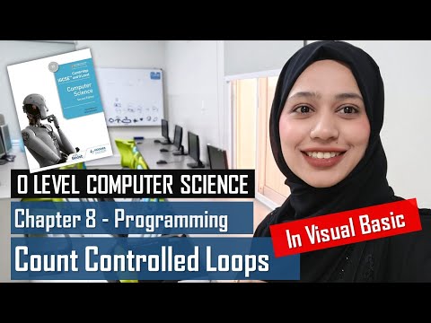 For Loop Count Controlled Loop Visual Basic Programming Chapter 8 O Level Computer Science