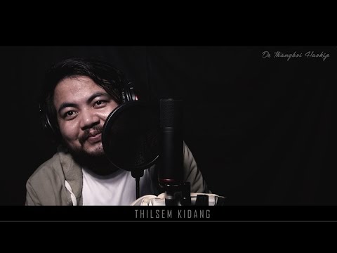 THILSEM KIDANG || HOUBUNG LAA NO. 343 || PATHEN VAHCHOI NA LAA || DS THANGBOI HAOKIP