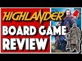 Highlander The Board Game Review River Horse