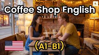 Everyday Café English for Beginners | Real Conversations with Lily and Tom