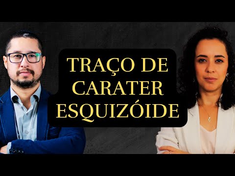 Traço de Caráter Esquizóide: Como Identificar e Transformar a Terapia | Entre Terapeutas Podcast