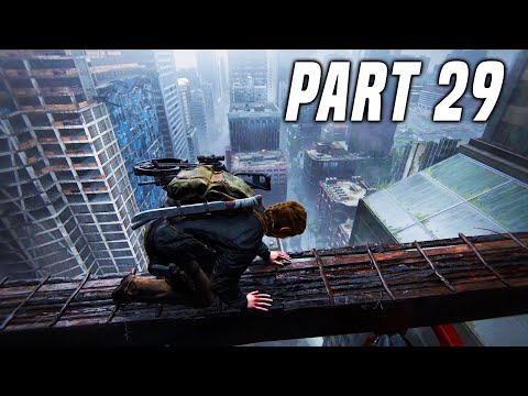 The Last Of Us 2 Gameplay WALKTHROUGH PART 29! (Last Of Us II - Last Of Us Part 2 Part 1 Gameplay)