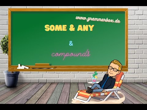 Grammarbox: some & any & compounds | something & anything 😎