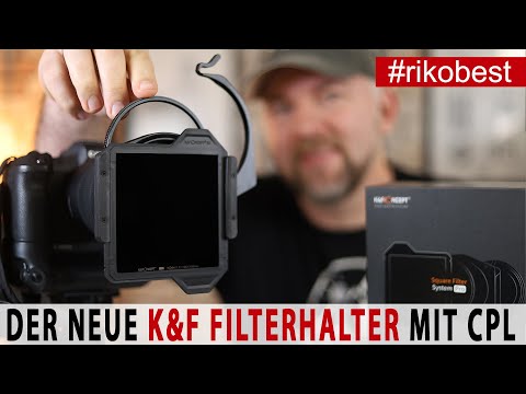 K&F Concept Nano-X Pro Serie 100mm System mit CPL - Polfilter - Fotografieren mit Filter Rabattcode
