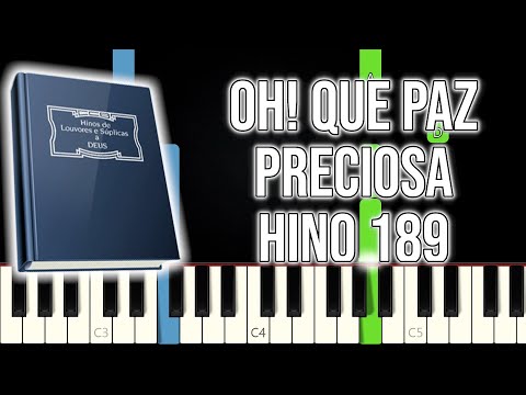 Hino 189 CCB - Oh! Que Paz Preciosa | VERSÃO FÁCIL | Piano e Teclado Tutorial