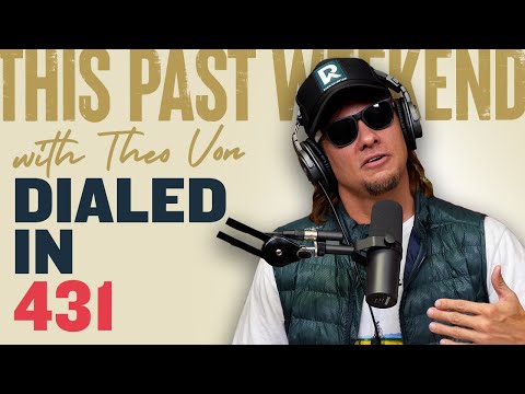 Dialed In | This Past Weekend w/ Theo Von #431 video thumbnail