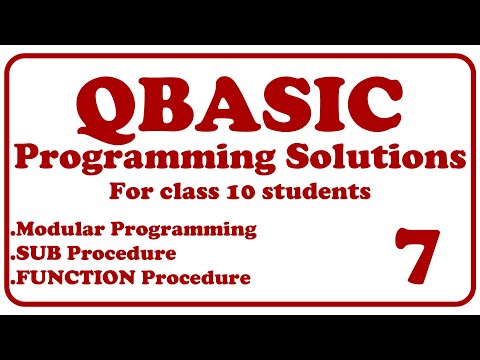 Qbasic Programming Solutions 7 Modular Programming Class 10 Sub Function Procedure