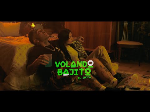 El Jhota- Volando Bajito (Vídeo Oficial)