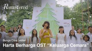 BCL - Harta Berharga (OST &quot;Keluarga Cemara&quot;) | Official Video