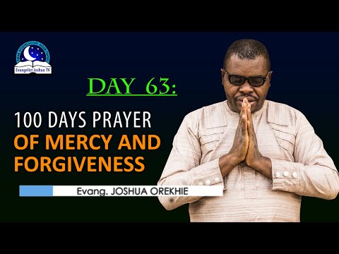 Day 63: 100 Days Prayer of Mercy and Forgiveness - April 4th 2022