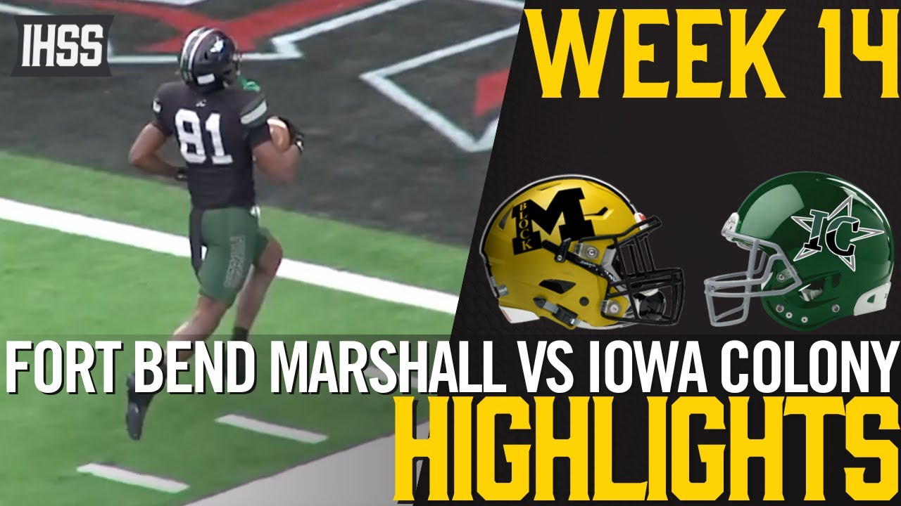 Intense Playoff Highlight: Fort Bend Marshall vs Iowa Colony at NRG Stadium