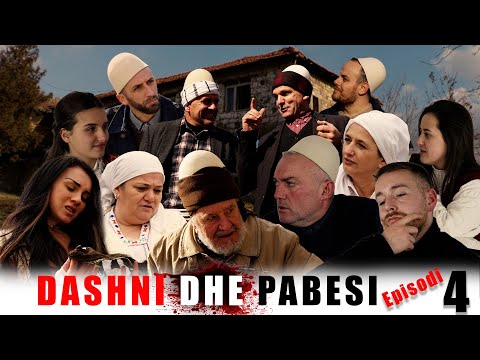Dashni dhe Pabesi - Episodi 4 (Tregime të vjetra)