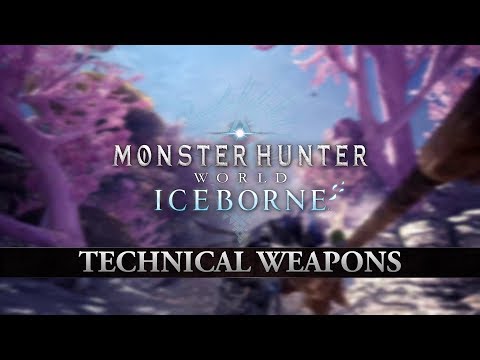 Monster Hunter World: Iceborne – Technische Waffen