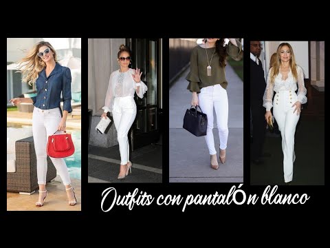 OUTFITS CON PANTALÓN BLANCO/ OUTFITS WHINTE PANS