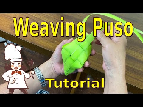 Puso -- Part one --  Weaving the Basket