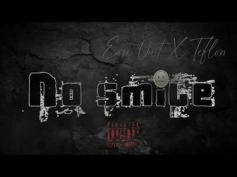 EASE OUT X WILDFIRE - NO SMILE(OFFICIAL AUDIO)