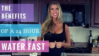 Benefits of a twenty-four hour water fast. - My Water fasting experience. - Andrea Cox - Detox