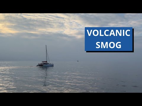 What is Vog? Kelly Reports from Hawaii