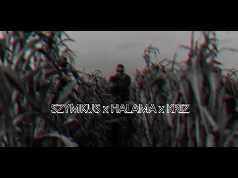 SZYMKUS x HALAMA x KRIZ - "BYĆ TU GDZIE MY" (VIDEO HD)