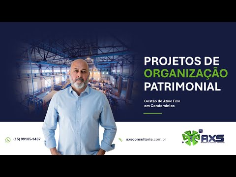 Gestão do Ativo Fixo em Condomínios Avaliação Patrimonial Inventario Patrimonial Controle Patrimonial Controle Ativo