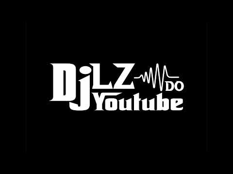RELIKIAS DO VUK VUK 3 - DJ LZ DO YOU TUBE