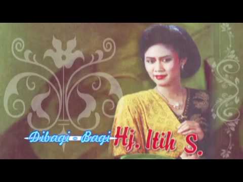 "DIBAGI BAGI"  ITIH S. LAGU TARLING KENANGAN