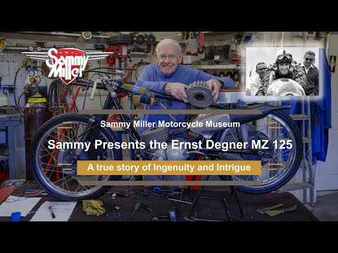 Sammy Miller presents the Ernst Degner Works MZ 125 - a true story of Ingenuity and Intrigue!