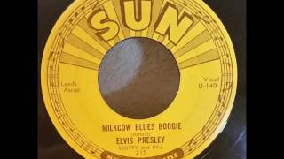 Milkcow Blues Boogie  -  Elvis Presley , Scotty &amp; Bill