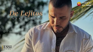De Lejitos Lyrics English Translation