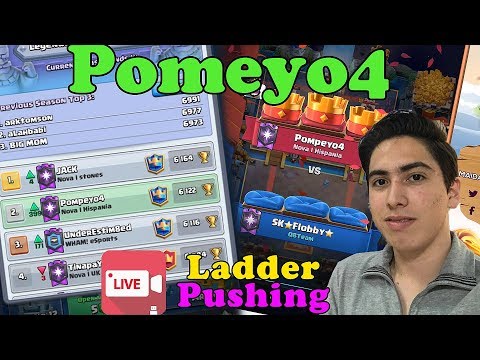 Pompeyo4  6122 Top 2 Global live Ladder Push Clash Royale