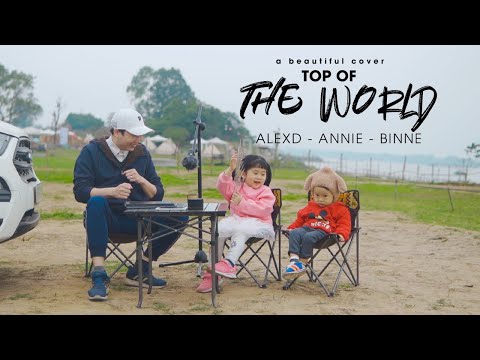 Singing in Public | Top of the world by AlexD & Annie & BINNE