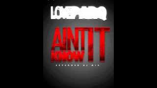 Love Parq ft Young Steff - Ain't Know It (Prod. by DJ Mustard) (Up Down Remix)