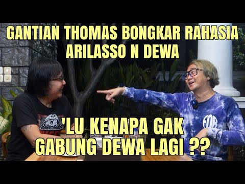 NGEFANS BERAT !! THOMAS PAKSA ARILASSO JAWAB HAL2 TENTANG DEWA 19