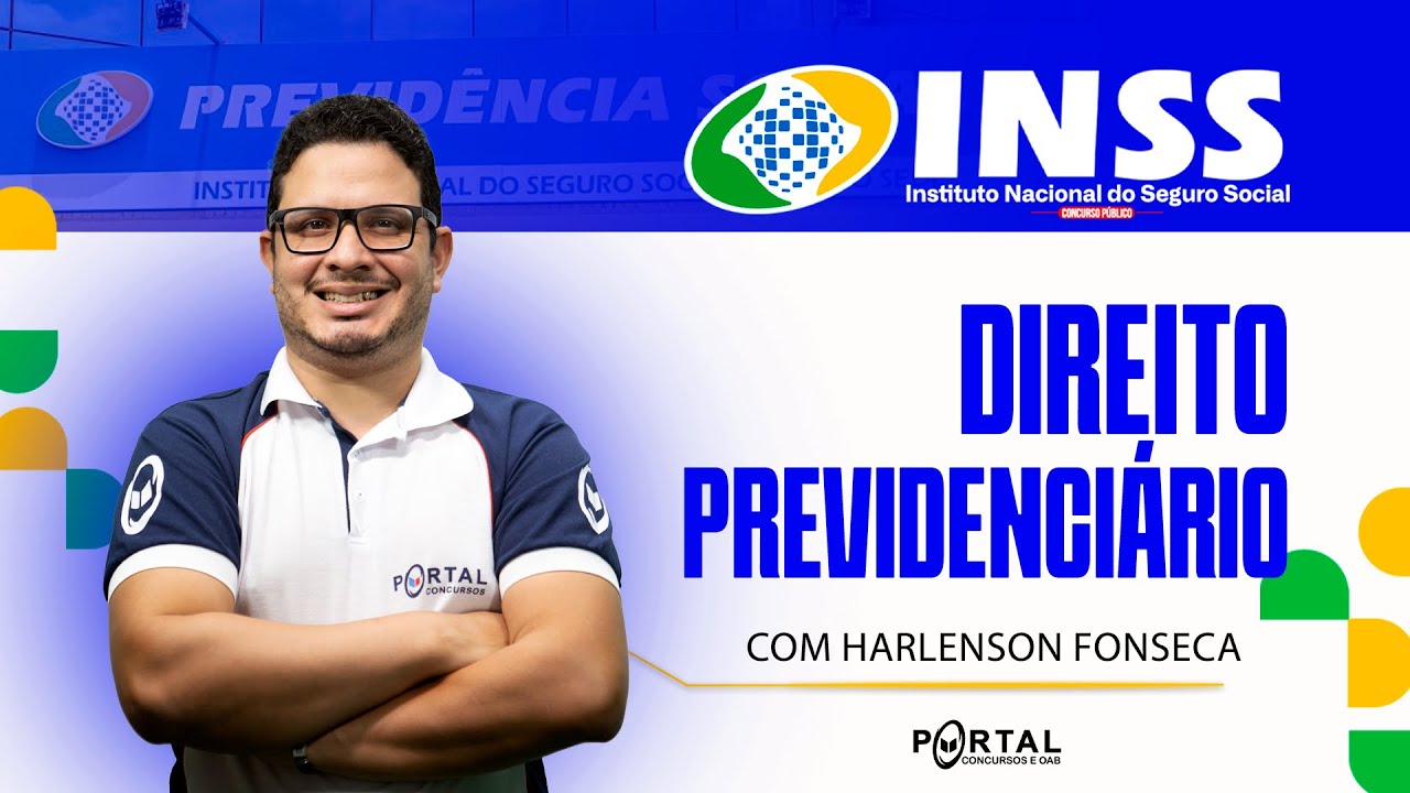 CONCURSO INSS: DIREITO PREVIDENCIÁRIO @CursosdoPortal