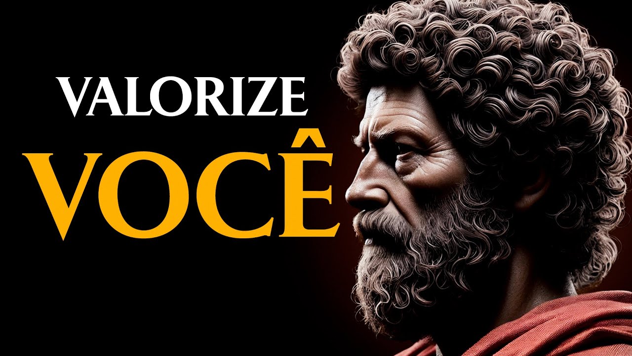 9 PRÁTICAS ESTOICAS PARA DESCOBRIR SEU VERDADEIRO VALOR | Estoicismo