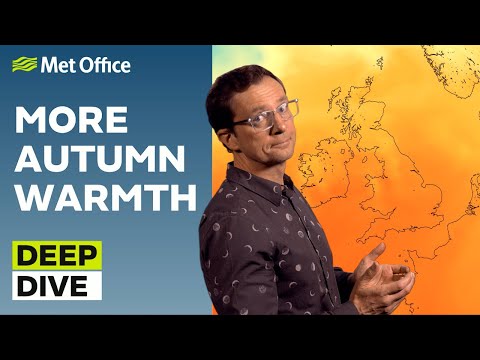 Deep Dive 03/10/2023 – How hot was September - Met Office Weather Forecast
