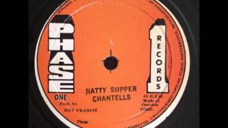 The Chantells - Natty Supper + Dub - 12